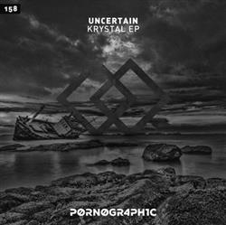 ouvir online Uncertain - Krystal EP