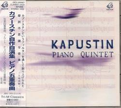 last ned album Kapustin, Piano Quintet - Kapustin piano quintet