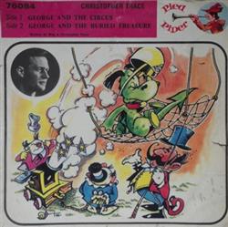 last ned album Christopher Trace - George And The Circus George And The Buried Treasure