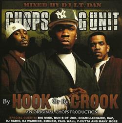 lataa albumi Chops & G Unit - By Hook Or By Crook