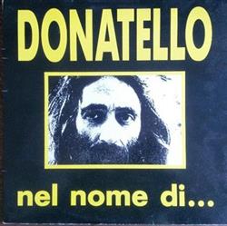 lytte på nettet Donatello - Nel Nome Di