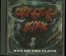 Album herunterladen Crystal Roxx - Not On The Clock