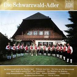 Album herunterladen Die SchwarzwaldAdler - Die Schwarzwald Adler