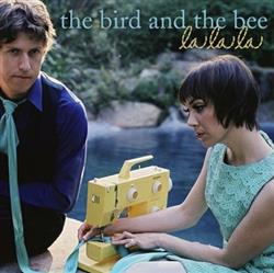 online anhören The Bird And The Bee - La La La