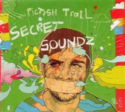 online luisteren The Pictish Trail - Secret Soundz Vol 1