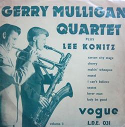 lataa albumi Gerry Mulligan Quartet Plus Lee Konitz - Volume 3