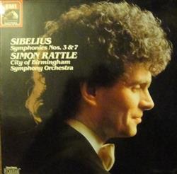 online anhören Sibelius, City Of Birmingham Symphony Orchestra, Simon Rattle - Symphonies Nos 3 7