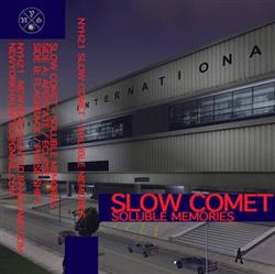 descargar álbum Slow Comet - Soluble Memories