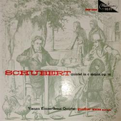 télécharger l'album Vienna Konzerthaus Quartet, Schubert - Quintet In C Major Op 163