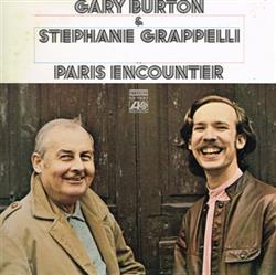 descargar álbum Gary Burton & Stephane Grappelli - Paris Encounter
