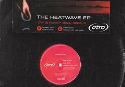 ladda ner album DIY & Funky Soul Rebels - The Heatwave EP