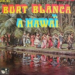 lyssna på nätet Burt Blanca - A Hawaï Vol13