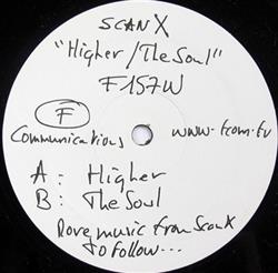 lataa albumi Scan X - Higher The Soul