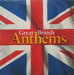 last ned album Various - Great British Anthems