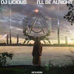 télécharger l'album DJ Licious - Ill Be Alright