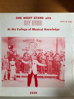 escuchar en línea Kay Kyser - One Night Stand With Kay Kyser At His College Of Musical Knowledge 1939