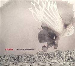 baixar álbum Stoney - The Soar Before