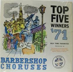 descargar álbum Various - Barbershop Choruses Top Five Winners 71