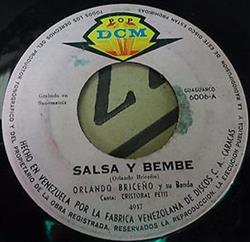 lytte på nettet Orlando Briceño Y Su Banda - Salsa Y Bembe Que No Me Lloren