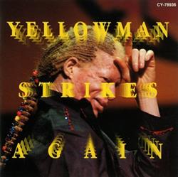lataa albumi Yellowman - Yellowman Strikes Again