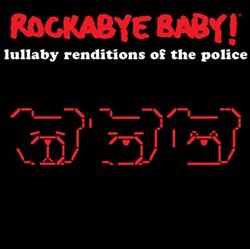 online anhören Andrew Bissell - Lullaby Renditions Of The Police