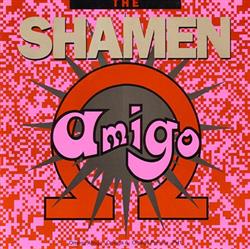 Download The Shamen - Omega Amigo