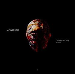 télécharger l'album Monolyth - Combination 6