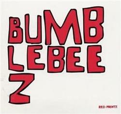last ned album The Bumblebeez - Red Printz