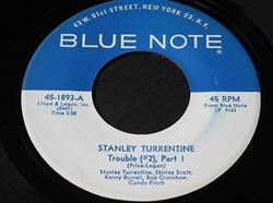 lyssna på nätet Stanley Turrentine - Trouble 2