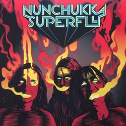 lytte på nettet Nunchukka Superfly - Open Your Eyes To Smoke