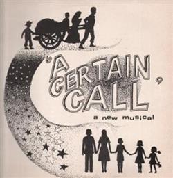 Download David R Irwin - A Certain Call The Musical