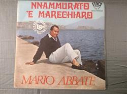 lyssna på nätet Mario Abbate - Nnammurato E Marechiaro Io Sulamente