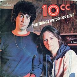 Album herunterladen 10cc - The Things We Do For Love