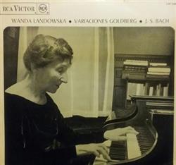 lytte på nettet Bach Wanda Landowska - Bach Goldberg Variations