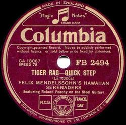 last ned album Felix Mendelssohn's Hawaiian Serenaders - Tiger Rag Goodbye Blues