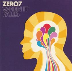 lytte på nettet Zero7 - When It Falls
