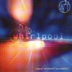 Download Wave Workers Foundation - In The Whirlpool