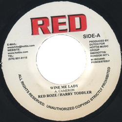 Red Roze & Harry Toddler ARP - Wine Me Lady Nice Me Up