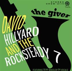 descargar álbum The Dave Hillyard Rocksteady 7 - The Giver