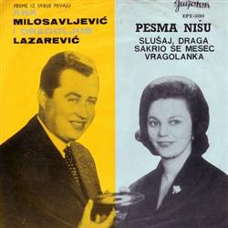 last ned album Ana Milosavljević I Dragoljub Lazarević - Pesma Nišu