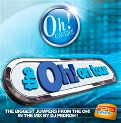 online anhören DJ Pedroh! - The Oh On Tour 2008