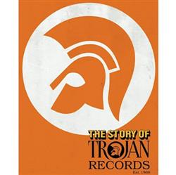 lytte på nettet Various - The Story Of Trojan Records