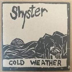 Album herunterladen Shyster - Cold Weather