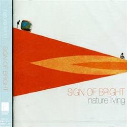 lataa albumi Nature Living - Sign Of Bright