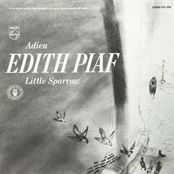 last ned album Edith Piaf - Adieu Little Sparrow