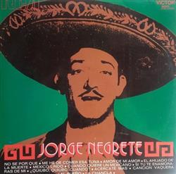 Download Jorge Negrete , Con El Mariachi Vargas de Tecalitlán - No Sé Por Qué