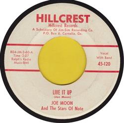 descargar álbum Joe Moon And The Stars Of Note - Live It Up Shes Gone