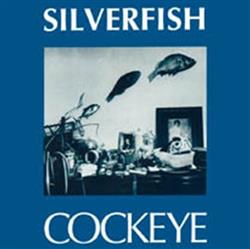 écouter en ligne Silverfish - Cockeye