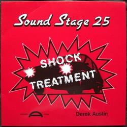 lataa albumi Derek Austin - Sound Stage 25 Shock Treatment