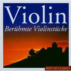 ladda ner album Various - Violin Berühmte Violinstücke